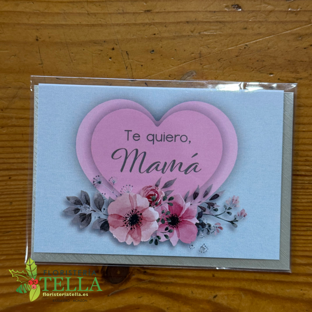 Tarjeta "Te Quiero, Mamá"