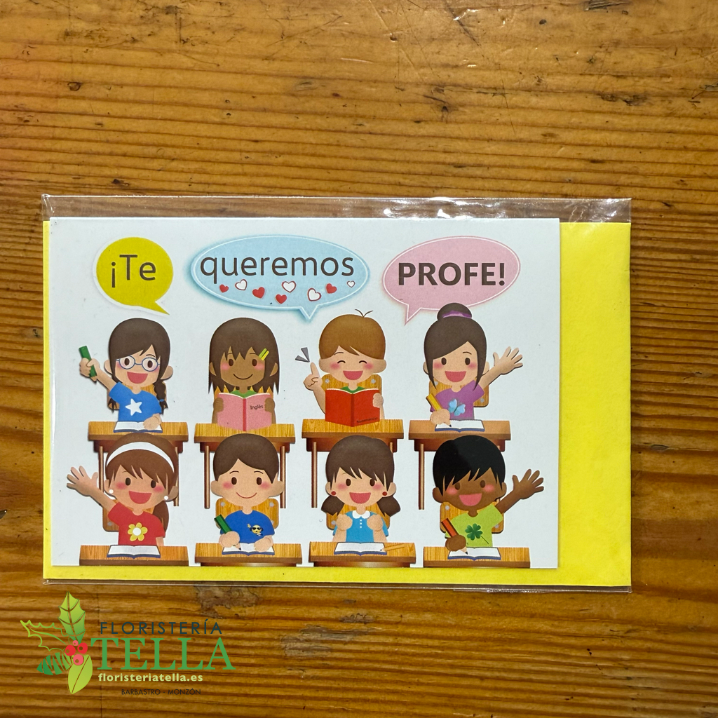 Tarjeta "Te Queremos Profe"